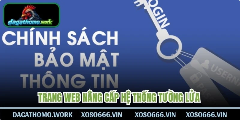 Trang web nâng cấp hệ thống tường lửa và công nghệ mã hóa dữ liệu
